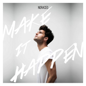 Album Make It Happen from Noraced