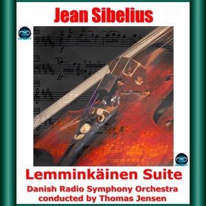 Sibelius: Lemminkäinen Suit dari Thomas Jensen