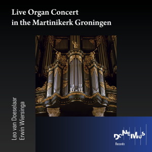 Erwin Wiersinga的專輯Live Organ Concerts in the Martinikerk Groningen