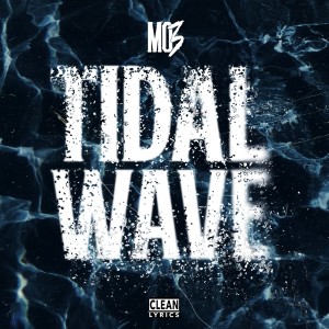 Mo3的專輯Tidal Wave
