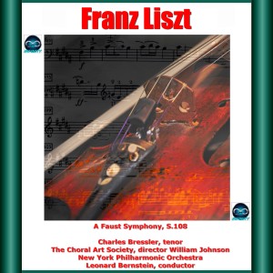 Album Liszt: A Faust Symphony, S.108 from Charles Bressler
