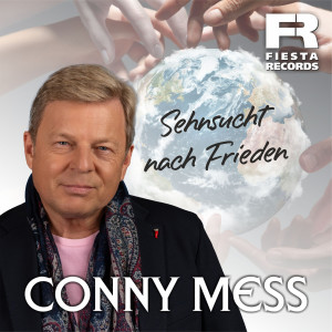 ดาวน์โหลดและฟังเพลง Sehnsucht nach Frieden พร้อมเนื้อเพลงจาก Conny Mess