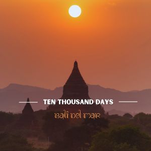 Bali del Mar的专辑Ten Thousand Days