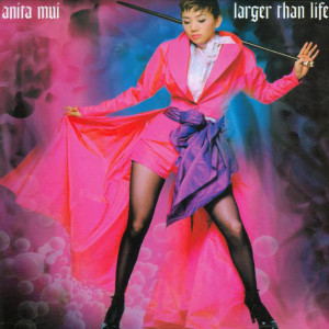 梅艷芳的專輯Larger Than Life
