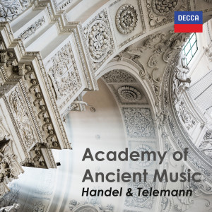 Academy Of Ancient Music的專輯Academy of Ancient Music: Handel & Telemann