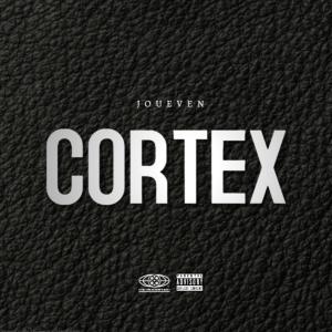 อัลบัม Cortex (Explicit) ศิลปิน Joueven