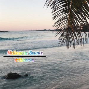 Album Melbourne Bounce from 佬叔