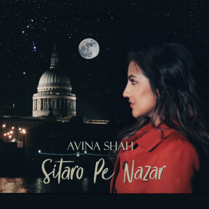 Listen to Sitaro Pe Nazar song with lyrics from Avina Shah
