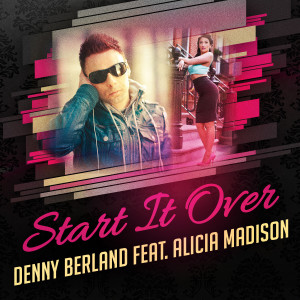 Denny Berland的專輯Start It Over