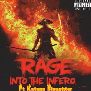 อัลบัม The Two Band Joint Album (Rage Into The Inferno ft Katana Slaughter) ศิลปิน SAMURAI