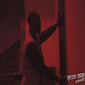 Listen to Good Time song with lyrics from MarlonB!