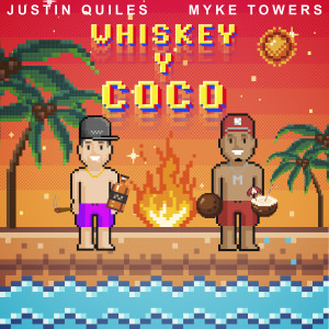 อัลบัม Whiskey y Coco (Explicit) ศิลปิน Justin Quiles