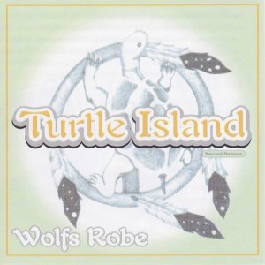 อัลบัม Turtle Island ศิลปิน Wolfs Robe
