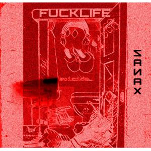 Album FUCKLIFE666 (Explicit) from Zanax