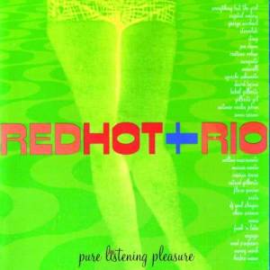 อัลบัม Red Hot & Rio ศิลปิน Various Artists