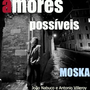 อัลบัม Amores possíveis ศิลปิน João Nabuco
