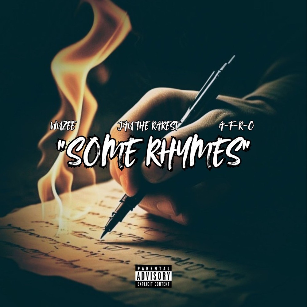 Some Rhymes (Explicit)