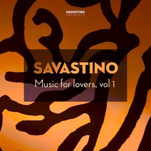 Savastino Contempi的專輯SAVASTINO Music for Lovers, Vol. 1