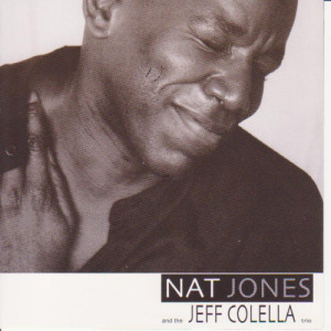 อัลบัม Nat Jones And The Jeff Colella Trio ศิลปิน Nat Jones