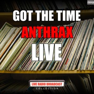 Listen to Got The Time (Live) (Explicit) (Live|Explicit) song with lyrics from Group Star