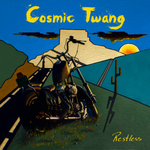 Album Restless from Cosmic Twang