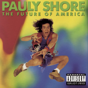 收聽Pauly Shore的Aerobics歌詞歌曲