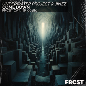 收聽UnderWater Project的Come Down歌詞歌曲