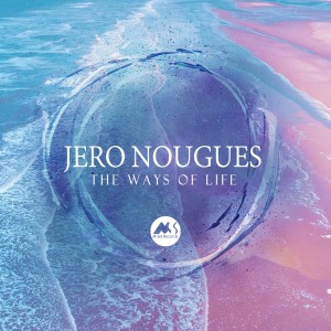 Album The Ways of Life from Jero Nougues