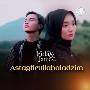 Album Astagfirullahaladzim oleh James AP