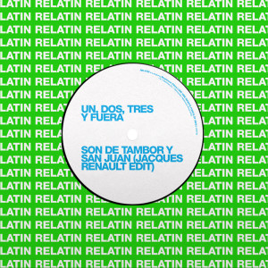 RELATIN的專輯Son de Tambor y San Juan (Jacques Renault Edit)