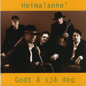 Heimalanne的專輯Godt Å Sjå Deg