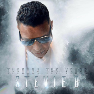 Album Through The Years oleh Stevie B