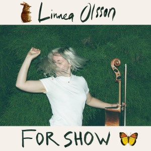 Linnea Olsson的專輯For Show