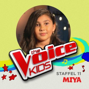 Miya的专辑Someone Like You (aus "The Voice Kids, Staffel 11") (Live)