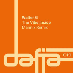 Album The Vibe Inside (Mannix Primetime Vibe) oleh Walter G
