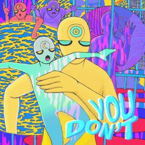 收聽Fullmoon Groove的you don't歌詞歌曲