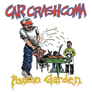 Poison Garden dari Car Crash Coma