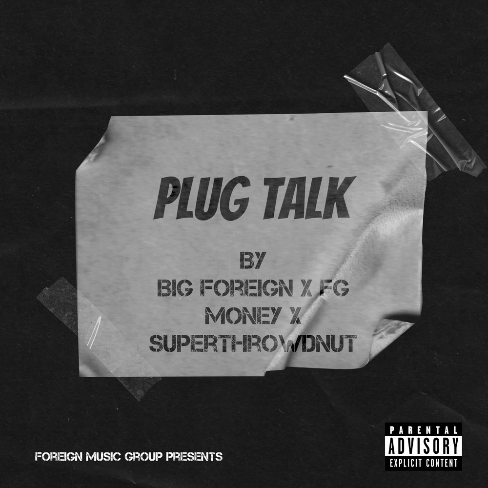 Plug Talk (Explicit)