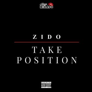 Take Position (feat. Zido)