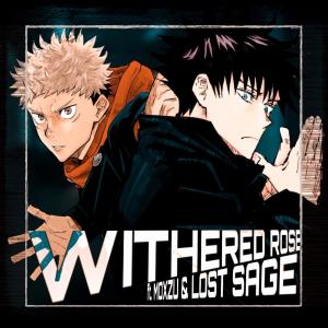 Wulintino的專輯Withered Rose (feat. Mozxu & Lost Sage) (Explicit)