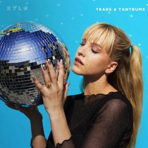 ดาวน์โหลดและฟังเพลง Tears & Tantrums พร้อมเนื้อเพลงจาก XYLØ