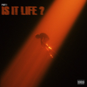 Album IS IT LIFE. (Explicit) from Kxngscap