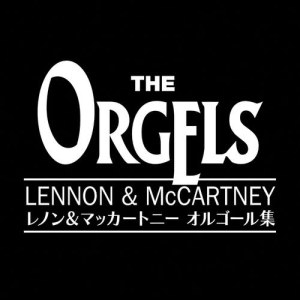 ดาวน์โหลดและฟังเพลง The Long And Winding Road พร้อมเนื้อเพลงจาก The Orgels