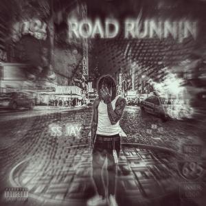 SS Jay的專輯Road Runnin (Explicit)