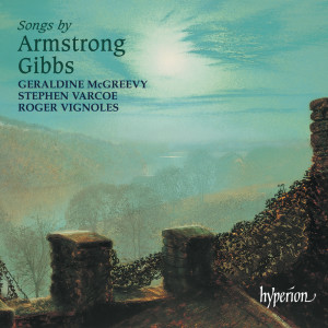 Stephen Varcoe的專輯Cecil Armstrong Gibbs: Songs