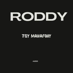Album Tsy Mahafohy from Roddy