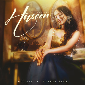 Listen to Haseen song with lyrics from Milliey