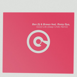 ดาวน์โหลดและฟังเพลง Good Life (Deep Chills Remix) พร้อมเนื้อเพลงจาก Ben DJ