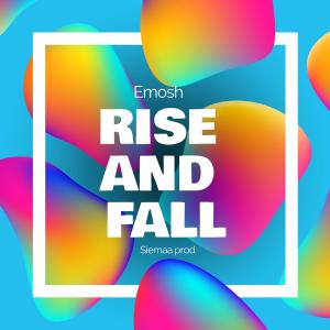 Siemaa prod的專輯RISE AND FALL (Explicit)