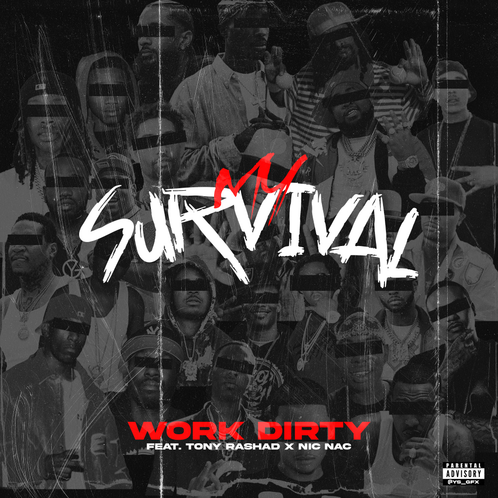 My Survival (Explicit)